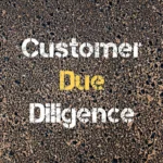 What is Customer Due Diligence and How Does It Work?